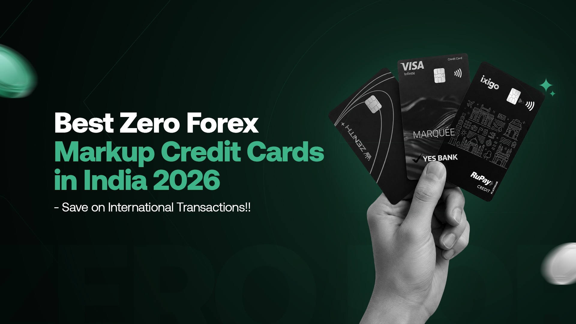 Best Zero Forex Markup Credit Cards in India (2026)