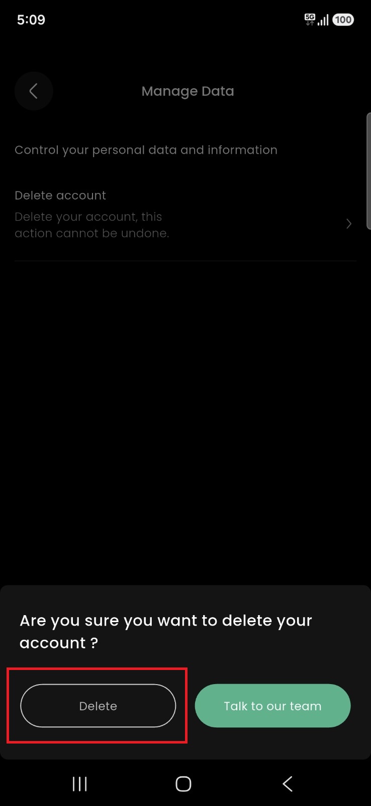 Step 4: Click on Delete option to delete account
